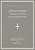 Defence of the Nicene Definition (Annotated): Saint Athanasius of Alexandria: Holy Nativity Patristic Library, Vol. 5 — Scholarly Footnotes and Index