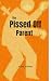 The Pissed Off Parent by Scott Hunter