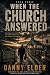 When the Church Answered (T...