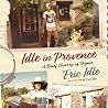 Idle in Provence:...