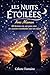 Les Nuits Étoilées avec Maman: 60 histoires pour s’endormir paisiblement, créer un rituel du soir et renforcer le lien parent-enfant (French Edition)