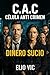 CELULA ANTICRIMEN: Dinero sucio (Spanish Edition)