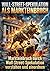 Wall-Street-Spekulation als Markteinbruch: Markteinbruch durch Wall-Street-Spekulation verstehen und einordnen (German Edition)