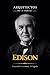 Thomas Edison: El genio que...