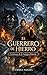 El Guerrero de Hierro : Crónicas de la Antigua Irlanda — Libro 1 (Spanish Edition)
