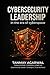 CyberSecurity Leadership in the era of CyberSpace