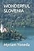 WONDERFUL SLOVENIA