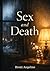 Sex and Death