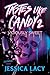 Tastes Like Candy 2: Viciously Sweet