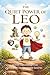 The Quiet Power of Leo