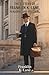 The Letters of Franklin K. Lane, Personal and Political: Classic Edition