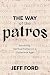 The Way of the Patros: Beco...