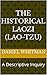 The Historical Laozi (Lao-tzu): A Descriptive Inquiry (The Historical Inquiry Series)
