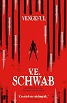 Vengeful by V.E. Schwab