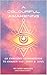 A Colourful Awakening: An Embodied Transmission to Awaken Your Body & Soul
