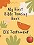 My First Bible Tracing Book : Old Testament: Trace, Write, and Learn the 39 Books of the Old Testament – Christian Activity Workbook for Kids and Sunday School