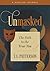 Unmasked: The Path to the True You