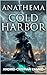 Anathema: Cold Harbor