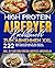 High Protein Airfryer Kochbuch zum Abnehmen XXL: 222 High Protein-Rezepte für den Airfryer. Fett verbrennen und Muskeln aufbauen. Inkl. 21-Tage High Protein Airfryer Abnehmplan. (German Edition)