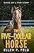 The Five-Dollar Horse: Base...