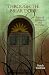 Through The Briar Door by Match TenBrink