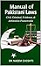 Manual of Pakistani Laws: Civil, Criminal, Evidence, & Arbitration Frameworks
