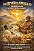 THE RIVER OF AFRICA II: KUBITI AND THE AFRICAN RENAISSANCE: Leadership, Systems, and the Awakening of Chosen Realities Across Africa and Beyond