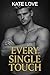 Every Single Touch: A Dark ...