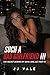 Such a Bad Girlfriend III: The secret behind my good-girl act Part 3 (Cheating girlfriend erotica)