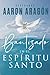 Bautizado en El Espiritu Santo (Spanish Edition)