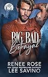 Big Bad Betrayal:...