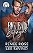 Big Bad Betrayal: An Enemies-to-Lovers Wolf Shifter Romance (Werewolves of Wall Street)