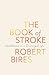 The Book of Stroke: Meditat...