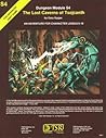 S4 The Lost Caverns Of Tsojcanth by E. Gary Gygax
