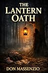 The Lantern Oath:...