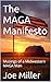 The MAGA Manifesto: Musings of a Midwestern MAGA Man