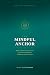THE MINDFUL ANCHOR: Buddhis...