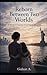 Reborn Between Two Worlds: A Mother’s Journey from Fear to Freedom