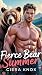 Fierce Bear Summer (Bear La...