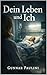 Dein Leben und Ich (German Edition)