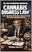 THE LEGAL PRACTITIONER'S DESKBOOK ON CANNABIS BUSINESS LAW: STATE REGULATORY COMPLIANCE, LICENSING PRACTICE, AND FEDERAL COMPLIANCE STRATEGY