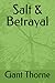 Salt & Betrayal (Fractured States)