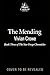 The Mending (The Star Forge Chronicles Book 3)