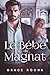 Le Bébé du Magnat (French Edition)