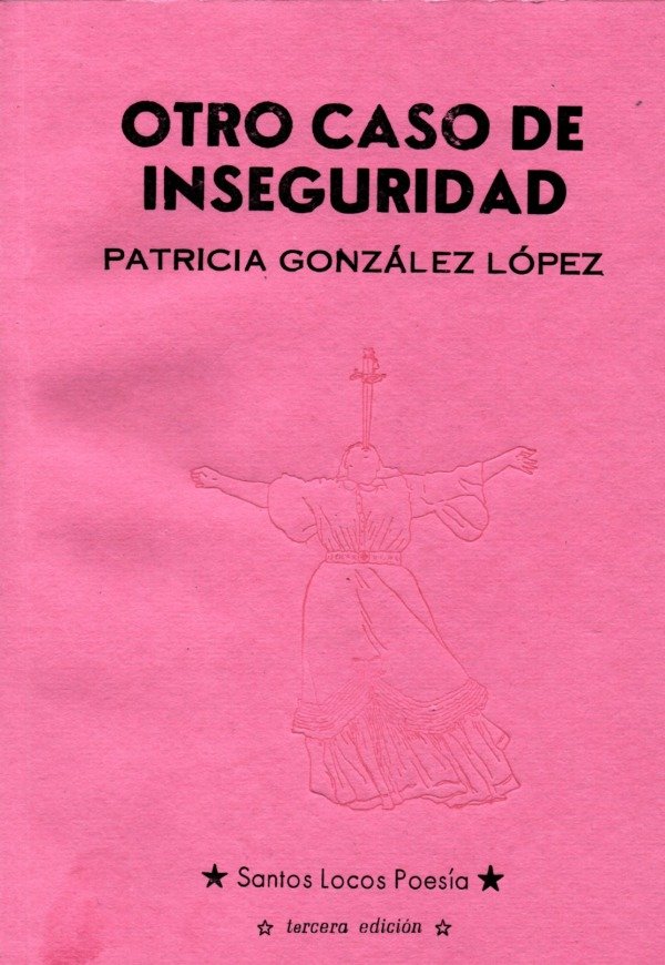 Otro caso de inseguridad (Paperback)