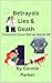 Betrayals, Lies, & Death (Coconut Cove Series Book 14)