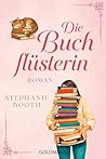 Die Buchflüsterin: Roman (German Edition)