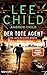 Der tote Agent: Ein Jack-Re...