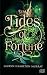 Tides of Fortune