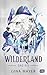 Wilderland - Das Eis: Actiongeladene Fantasy ab 11 Jahren (Die Wilderland-Reihe 5) (German Edition)